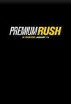 Premium Rush poster Premium Rush poster