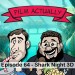 Film Actually - Ep64 Reel-Bits Banner