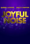 Joyful Noise poster