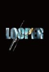 Looper poster