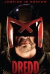 Dredd 3D poster Dredd 3D poster