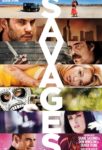 Savages poster - Oliver Stone