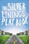 The Silver Linings Playbook The Silver Linings Playbook