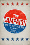 Campaign poster (Jay Roach) Campaign poster (Jay Roach)