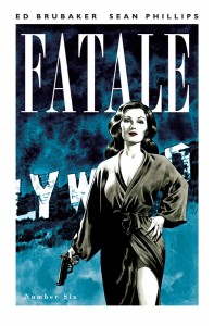 Fatale #6 Cover (Image)
