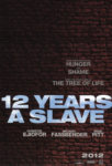 Twelve Years a Slave Promo Poster