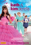 Kath & Kimderella poster - Kath and Kim