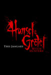 Hansel and Gretel: Witch Hunters Teaser Poster