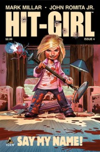 Hit-Girl #4 Cover (Icon Comics)